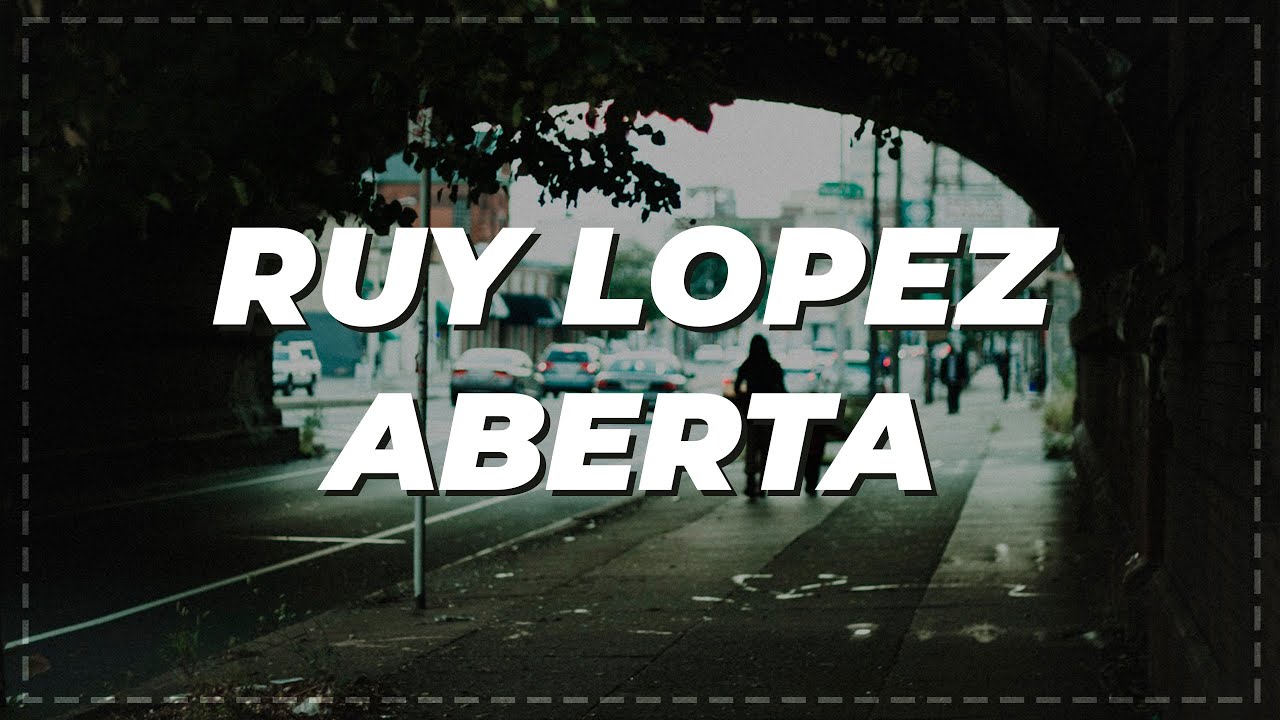 Abertura espanhola/Ruy López