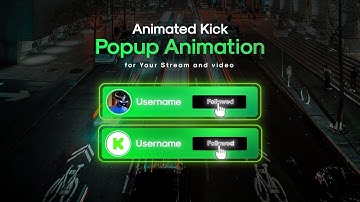 Animated Kick Popup Animation for Streamers // Social Media Lower Thirds // Social Media Widget