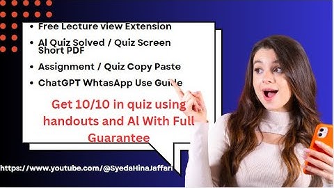 "VU LMS Extension | 1-Click Lecture View & AI Quiz Solver | ChatGPT WhatsApp use !"
