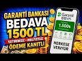 Garanti BBVA Davet Et Kazan / 2026 Karşılıklı 1500 TL Nasıl Alınır? 