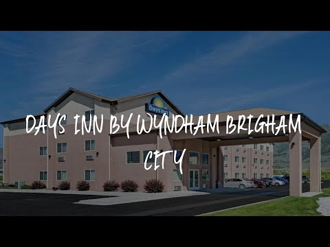 Days Inn by Wyndham Brigham City Review - Brigham City , United States of America