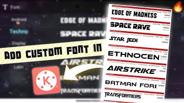 How to add Custom Fonts in Kinemaster || 💯 Real trick || Jashan Bhatia