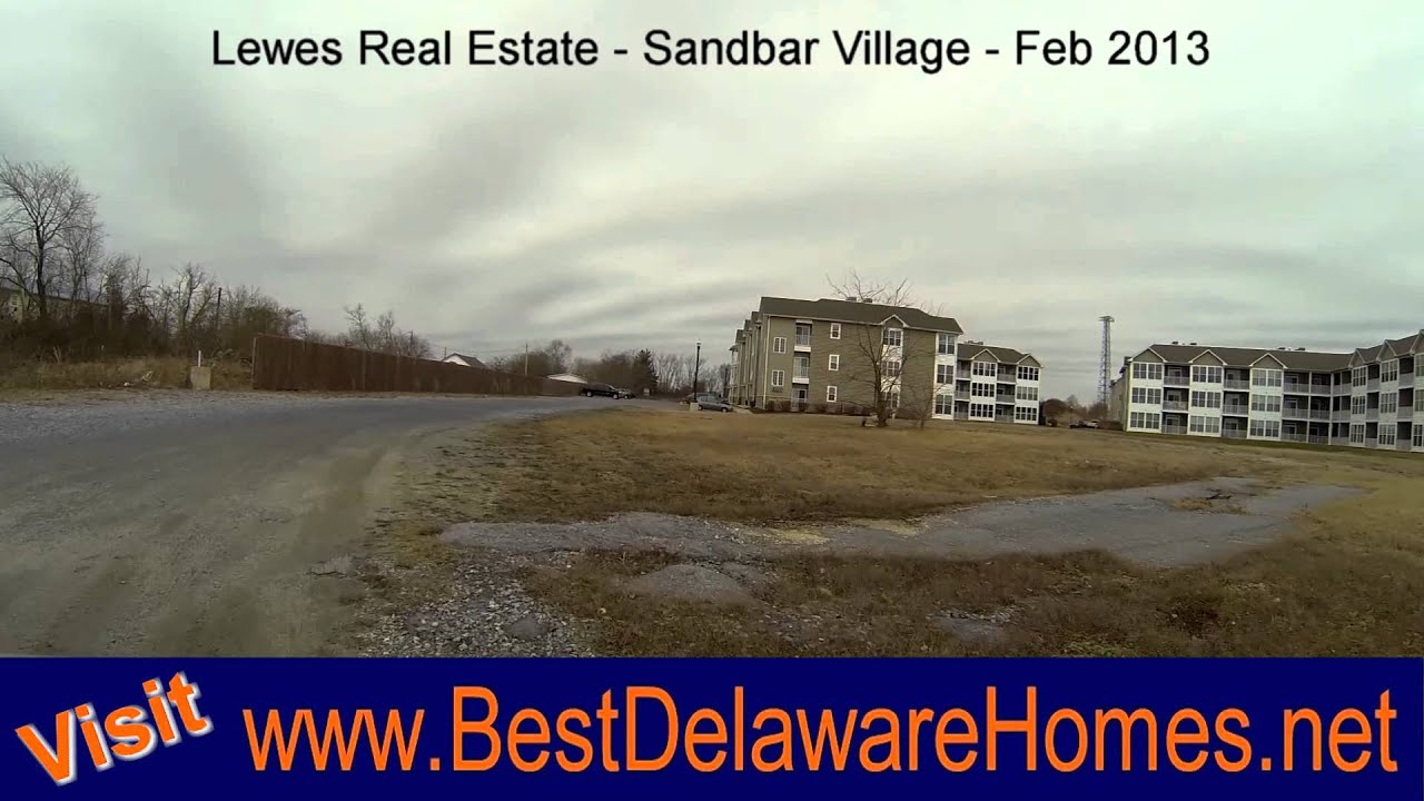 Lewes Real Estate Sandbar Village Feb 2013 YouTube