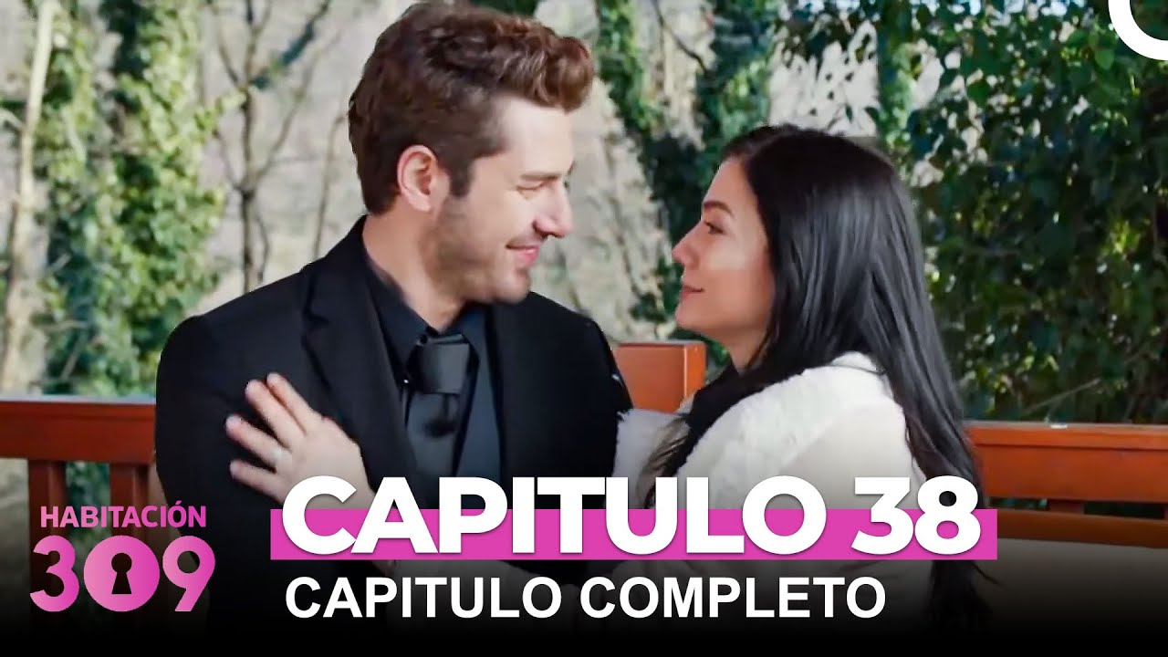 Habitación 309 Capítulo 38 - Capítulo Completo ( Capítulo Doblado ...