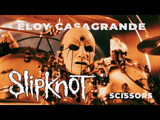 ELOY CASAGRANDE | SLIPKNOT - SCISSORS (LIVE)