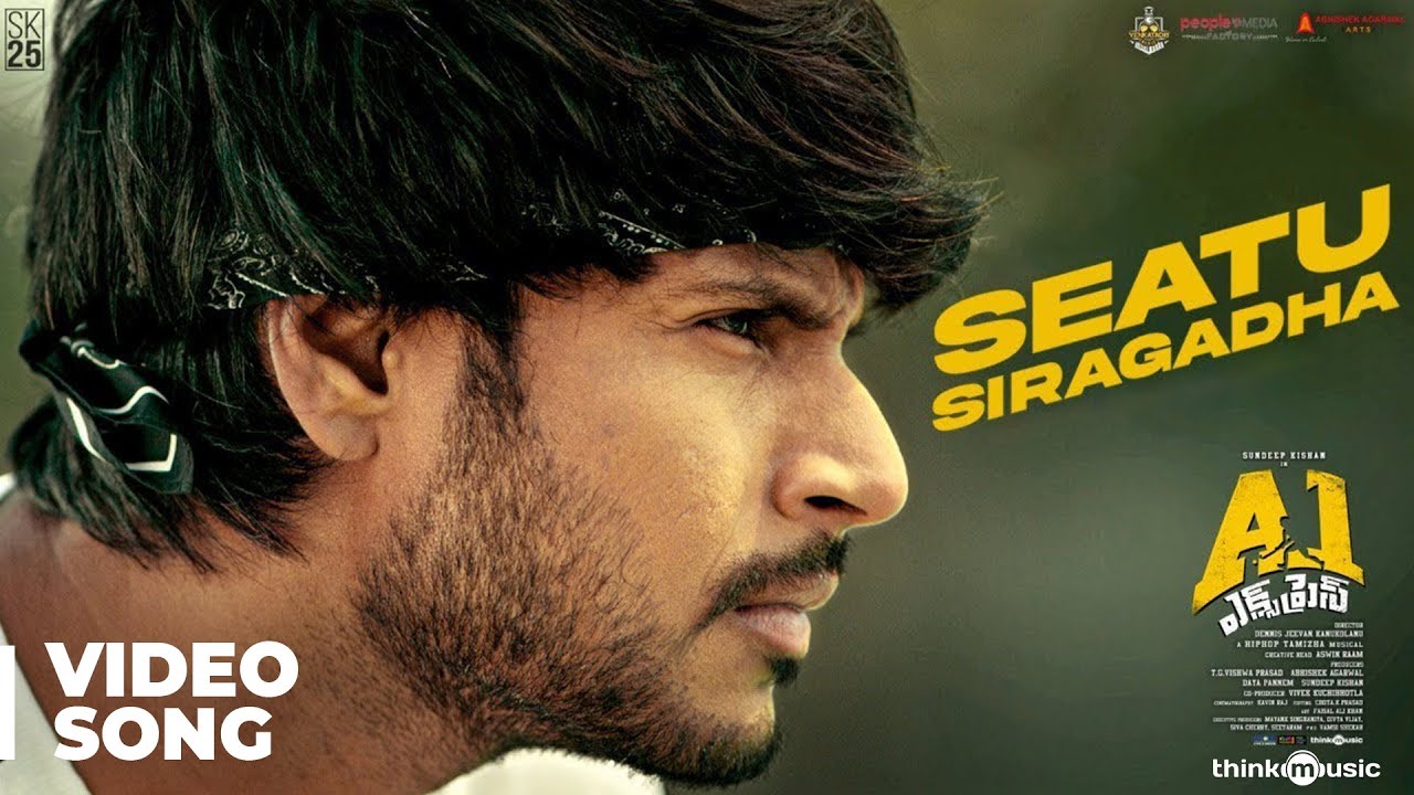 A1 Express   Seatu Siragadha Video Song  Sundeep Kishan Lavanya Tripathi  Hiphop Tamizha