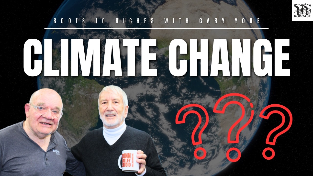 Professor of Economics & Environmental Studies, Emeritus | Gary Yohe | Roots to Riches | Ep 10