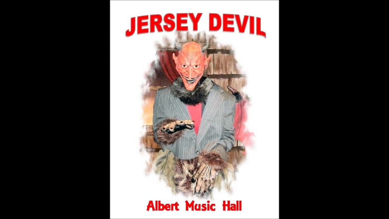 Legend of the Jersey Devil-Albert Music Hall, Waretown, NJ - YouTube