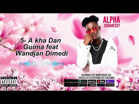 5 -A kha Dan Guima Feat Wandjan Dimedi (Audio Officiel)