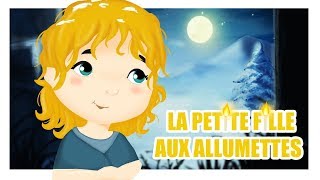 La petite filles aux allumettes - contes pour enfants titounis