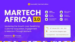 Join Africa’s Biggest Marketing &amp; Technology Leaders Gathering – MarTech Africa 2026