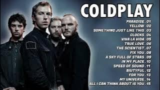 Coldplay Greatest Hits Full Album 2024 - Coldplay Best Songs Playlist 2024