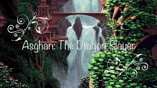 Asghan: The Dragon Slayer | OST | Dominique Voegelé