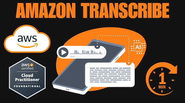 What is Amazon Transcribe? | AWS Cloud Practitioner CLF-C02