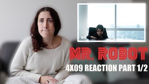 MR ROBOT 4X09 "CONFLICT" REACTION PART 1/2