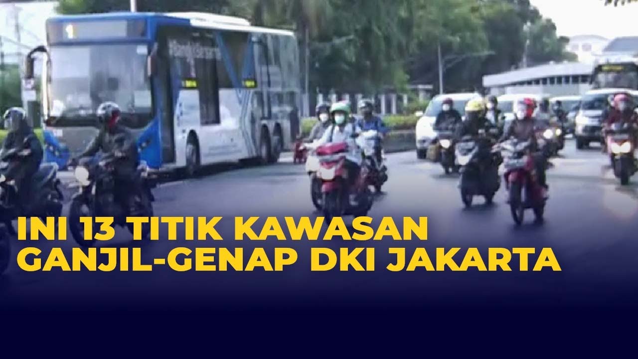 Ini 13 Titik Wilayah Ganjil Genap di DKI Jakarta