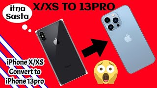 X to 13pro , xs to 13pro , iPhone X Convert to 13pro , iPhone Converter / iPhone xs Convert to 13pro