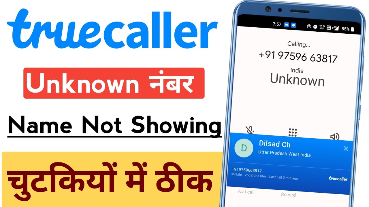 Truecaller Unknown Number Name Not Showing Truecaller Not Showing truecaller-unknown-number-name-not-showing-truecaller-not-showing