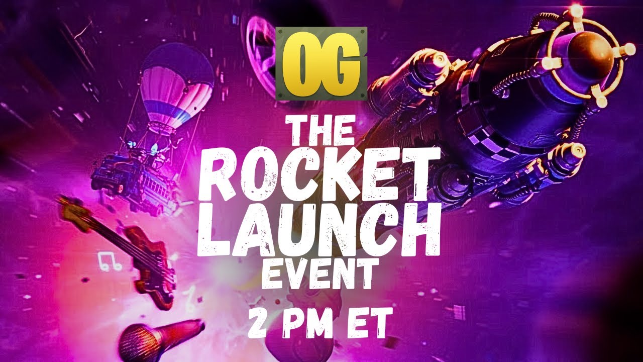 Fortnite Rocket Launch Event OG - YouTube