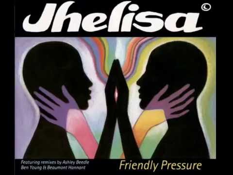 Jhelisa — Jhelisa -  Friendly Pressure