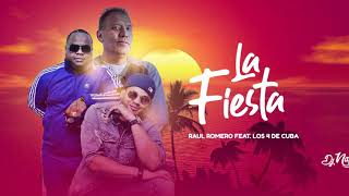 LA FIESTA - RAÚL ROMERO & LOS 4