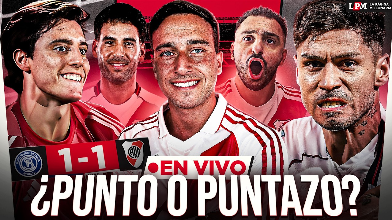 A LA ESPERA DE COUDET, RIVER RESCATÓ UN EMPATE EN MENDOZA - LA BANDA DE LPM con RENZO PANTICH