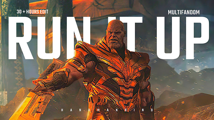 Hanumankind - Run It Up || Multifandom (Took me 30 + Hours to Edit)