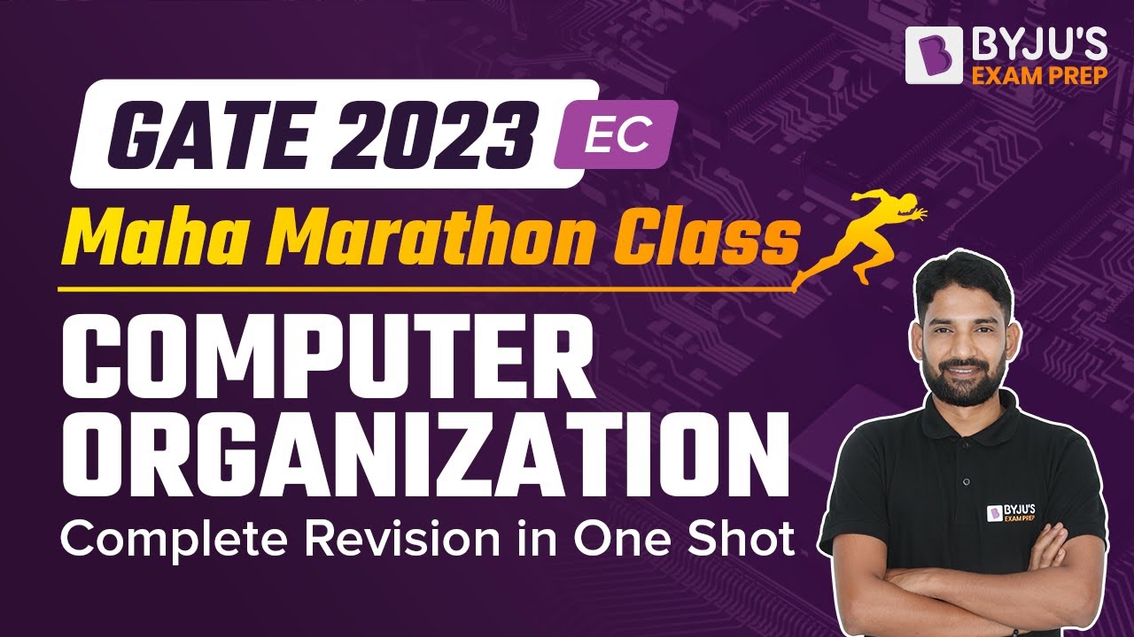 Complete Computer Organization in One Shot | GATE Marathon | GATE 2023 ...