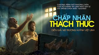 HTTL NGÔ GIA TỰ - Chương Trình Thờ Phượng Chúa - 15/05/2022