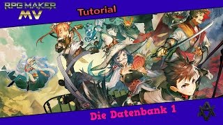 RpG Maker MV Tutorial - 5 - Die Datenbank Teil 1 (german) [HD]