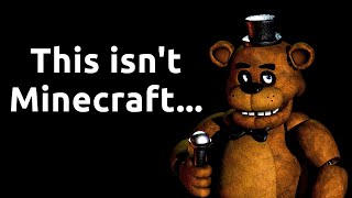 A Minecraft Youtuber plays Five Nights at Freddy's