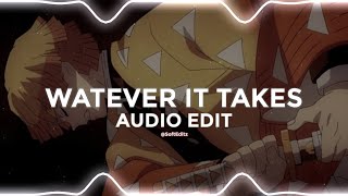 whatever it takes - imagine dragons [edit audio] Resimi
