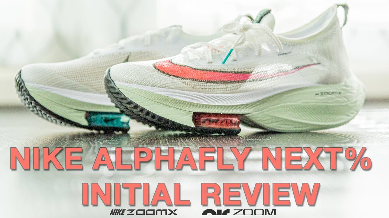 NIKE Alphafly Next% Initial Review - YouTube