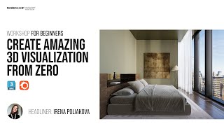 BEDROOM RENDERING WORKSHOP | 3DS MAX + CORONA | BEGINNERS TUTORIAL