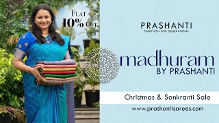 Madhuram - Kanjivaram Soft Silk Sarees | Holiday Sale Flat 10% Off | Prashanti | 22 Dec 2023