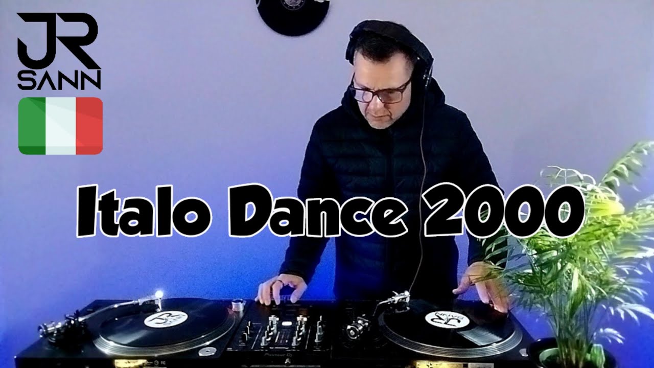 Italo Dance 2000 JR Sann - Dj Ross, Magic Box, Markus, Brothers, Molella, O-Zone, Danijay