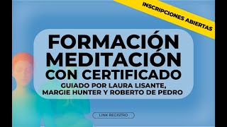 Regístrate hoy a la Nueva Formación Meditación con Certificado