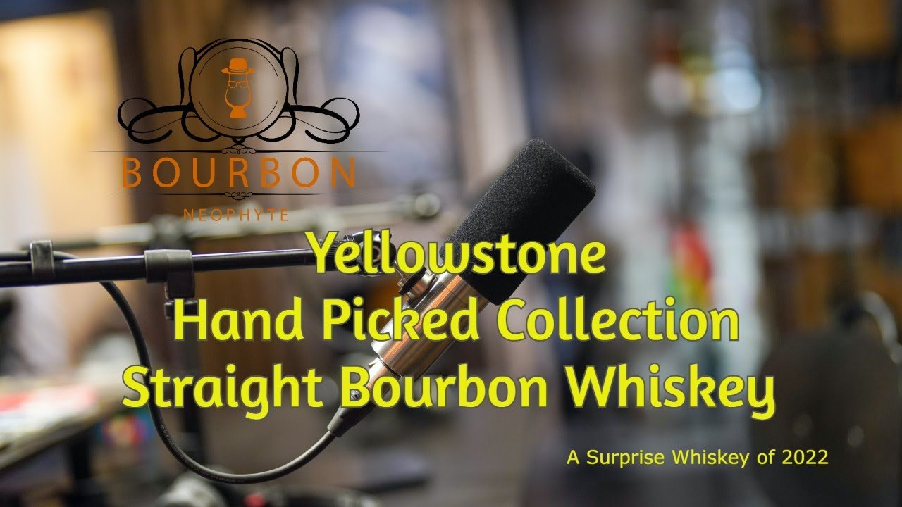 Yellowstone Hand Picked Straight Bourbon Whiskey Review LIVE Surprise