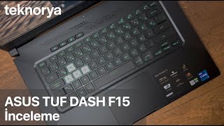 Asus Tuf Dash F15 Fx516Pm-Az077 Gaming Laptop İnceleme