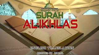 English Translation Of Holy Quran - 112. Al-Ikhlas (the Sincerity) #Recited_By_ismail #islamicpath