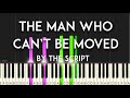 The man who cant be moved by the script synthesia piano tutorial  sheet music