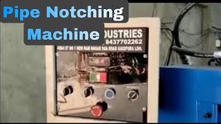 Gi pipe notching machine | pipe notching machine | manufacturers #pipenotching #pipenotchingmachine