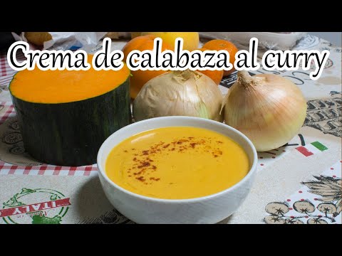 Video: Sopa De Calabaza Aterciopelada Con Curry