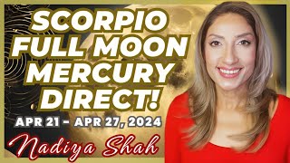 SCORPIO FULL MOON MERCURY DIRECT! INTENSITY &amp; INSPIRATION Apr21-27 2023 Astrology Horoscope