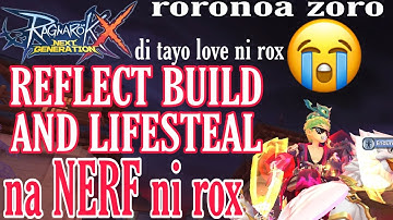 ragnarok X NERF REFLECT AND LIFESTEAL BUILD