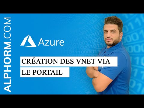 Comment créer des vNet via le portail sous Microsoft Azure - Vidéo Tuto