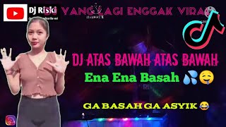 Dj Atas Bawah| Dj Tiktok Terbaru 2021 Dj Atas Bawah Atas Bawah Slow (Ft Mbon Mbon Remix & Febri)