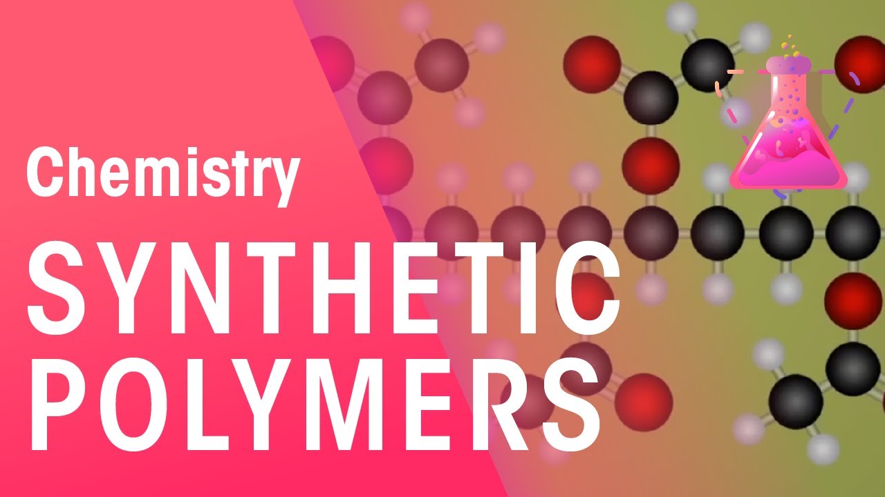 ⁣Synthetic Polymers | Organic Chemistry | Chemistry | FuseSchool