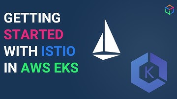 ISTIO with AWS EKS