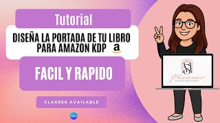 Tutorial: Diseña la Portada de tu Libro para Amazon KDP Fácil y Rápido Tutorial: Diseña la Portada de tu Libro para Amazon KDP Fácil y Rápido
